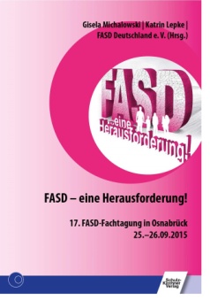 FASD - Eine Herausforderung!